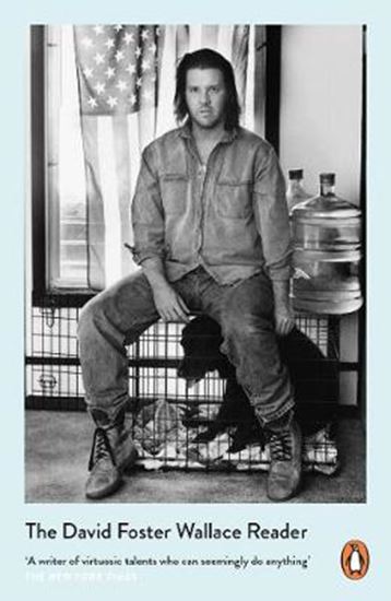 Εικόνα από THE DAVID FOSTER WALLACE READER PB