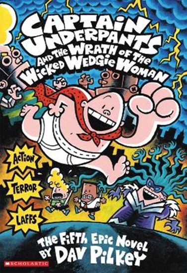 Εικόνα από CAPTAIN UNDERPANTS: THE WRATH OF THE WICKED WEDGIE WOMAN PB