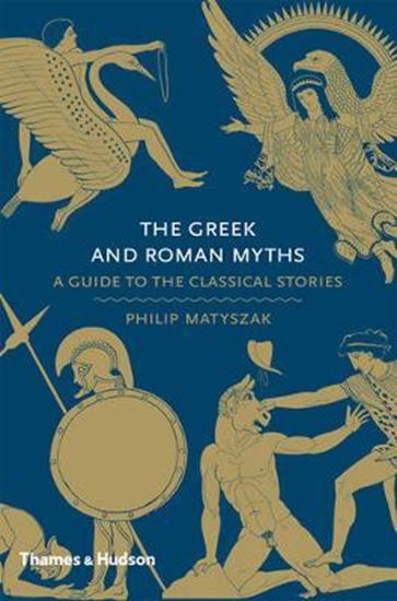 Εικόνα από THE GREEK AND ROMAN MYTHS : A GUIDE TO THE CLASSICAL STORIES HC