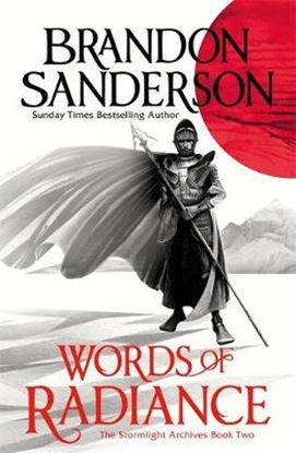 Εικόνα της WORDS OF RADIANCE PART ONE: THE STORMLIGHT ARCHIVE BOOK TWO