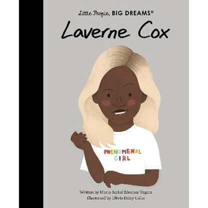 Εικόνα της LITTLE PEOPLE BIG DREAMS : LAVERNE COX - VOL.86 HC