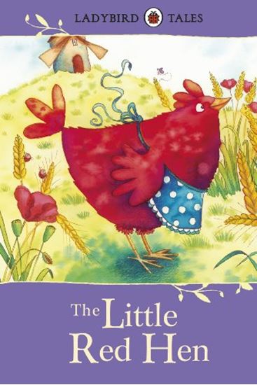Εικόνα από LADYBIRD TALES: THE LITTLE RED HEN HARDBACK