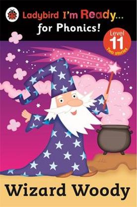 Εικόνα της LADYBIRD I'M READY FOR PHONICS 11: WIZARD WODDY PB