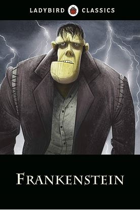 Εικόνα της LADYBIRD CLASSICS: FRANKENSTEIN HARDBACK