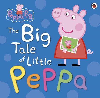 Εικόνα της PEPPA PIG: THE BIG TALE OF LITTLE PEPPA PAPERBACK / SOFTBACK