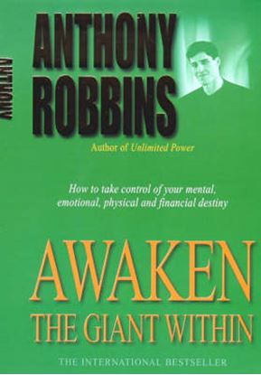 Εικόνα της AWAKEN THE GIANT WITHIN : HOW TO TAKE IMMEDIATE CONTROL OF YOUR MENTAL, EMOTIONAL, PHYSICAL AND FINANCIAL LIFE PB