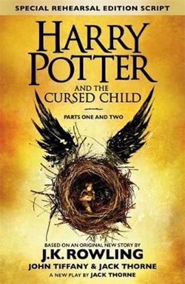 Εικόνα της HARRY POTTER AND THE CURSED CHILD (PARTS I & II): THE OFFICIAL SCRIPT BOOK OF THE ORIGINAL WEST END PRODUCTION HC
