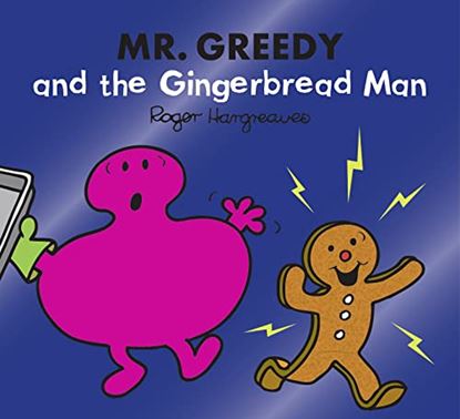 Εικόνα της MR. MEN CLASSIC LIBRARY — MR. GREEDY AND THE GINGERBREAD MAN PB