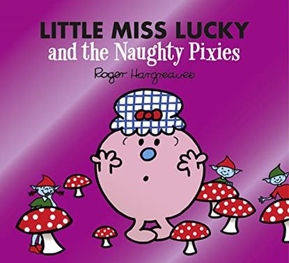 Εικόνα της LITTLE MISS CLASSIC LIBRARY — LITTLE MISS LUCKY AND THE NAUGHTY PIXIES PB