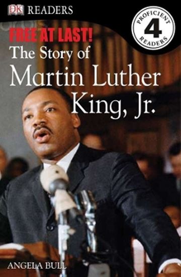 Εικόνα από DK READERS L4: FREE AT LAST: THE STORY OF MARTIN LUTHER KING, JR. (DK READERS LEVEL 4) HC