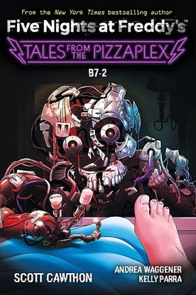 Εικόνα της FIVE NIGHTS AT FREDDY'S : TALES FROM THE PIZZAPLEX 8: B7-2