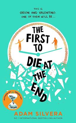 Εικόνα της THE FIRST TO DIE AT THE END