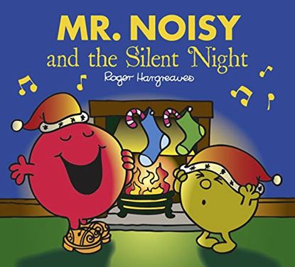 Εικόνα της MR. MEN CLASSIC LIBRARY — MR. NOISY AND THE SILENT NIGHT PB