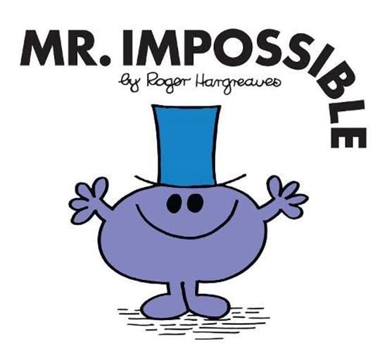 Εικόνα από MR. MEN CLASSIC LIBRARY — MR. IMPOSSIBLE