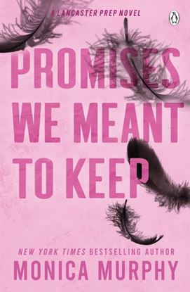 Εικόνα της LANCASTER PREP 3: PROMISES WE MEANT TO KEEP