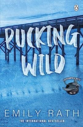 Εικόνα της PUCKING WILD