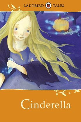 Εικόνα της LADYBIRD TALES: CINDERELLA HARDBACK