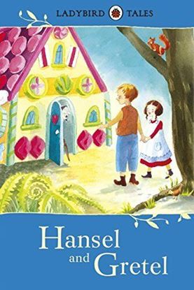 Εικόνα της LADYBIRD TALES: HANSEL AND GRETEL HARDBACK
