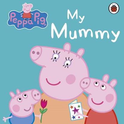 Εικόνα της PEPPA PIG: MY MUMMY