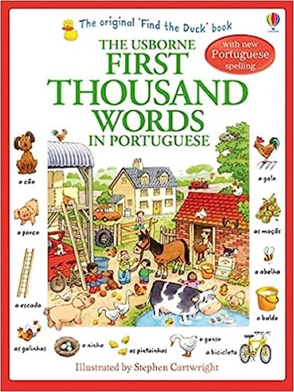 Εικόνα από USBORNE : FIRST THOUSAND WORDS IN PORTUGUESE PB