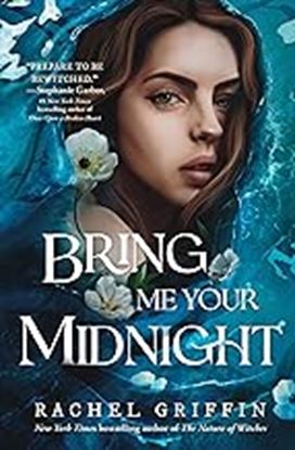 Εικόνα της BRING ME YOUR MIDNIGHT