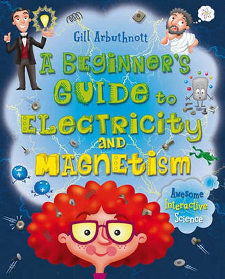 Εικόνα από A BEGINNER'S GUISE TO ELECTRICITY AND MAGNETISM  PB