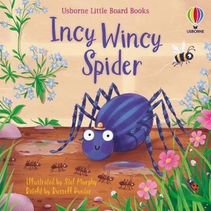 Εικόνα της USBORNE LITTLE BOARD BOOKS: INCY WINCY SPIDER HC BBK