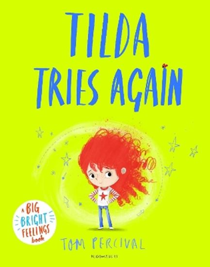 Εικόνα από BIG BRIGHT FEELINGS: TILDA TRIES AGAIN