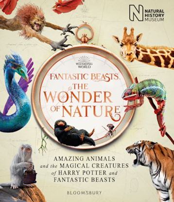 Εικόνα της FANTASTIC BEASTS: THE WONDER OF NATURE: AMAZING ANIMALS AND THE MAGICAL CREATURES OF HARRY POTTER AN HC