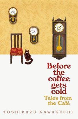 Εικόνα της BEFORE THE COFFEE GETS COLD 2: TALES FROM THE CAFE