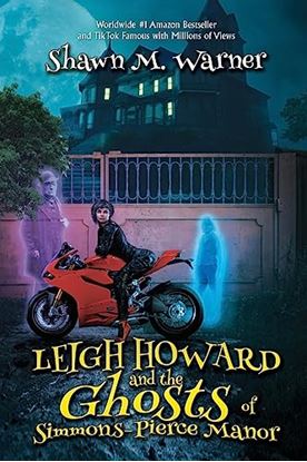 Εικόνα της LEIGH HOWARD AND THE GHOSTS OF SIMMONS-PIERCE MANOR