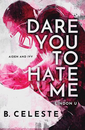 Εικόνα από LINDON U 1: DARE YOU TO HATE ME