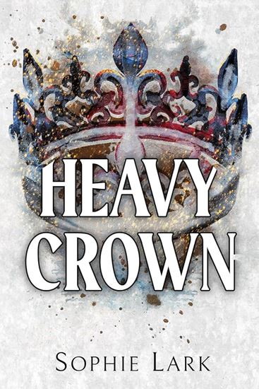 Εικόνα από BRUTAL BIRTHRIGHT 6: HEAVY CROWN: A DARK MAFIA ROMANCE