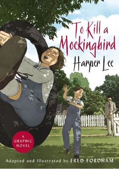 Εικόνα από TO KILL A MOCKINGBIRD : THE GRAPHIC ADAPTATION PB