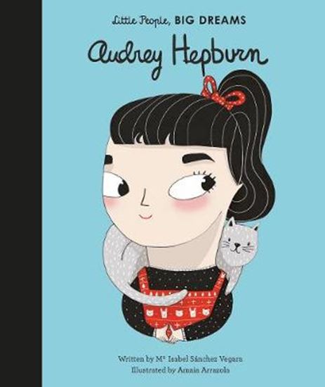 Εικόνα από LITTLE PEOPLE, BIG DREAMS: AUDREY HEPBURN HC