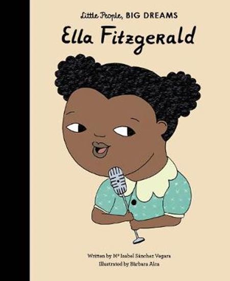 Εικόνα από LITTLE PEOPLE, BIG DREAMS: ELLA FITZGERALD PB