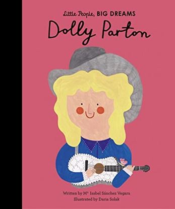 Εικόνα της LITTLE PEOPLE, BIG DREAMS: DOLLY PARTON HC