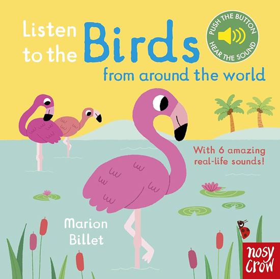 Εικόνα από LISTEN TO THE BIRDS FROM AROUND THE WORLD HC BBK
