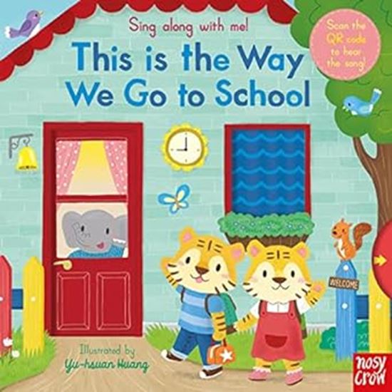 Εικόνα από SING ALONG WITH ME! THIS IS THE WAY WE GO TO SCHOOL HC BBK