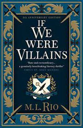 Εικόνα της IF WE WERE VILLAINS - ILLUSTRATED EDITION