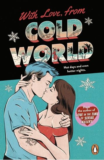 Εικόνα από WITH LOVE, FROM COLD WORLD