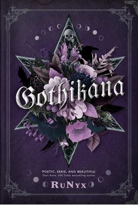 Εικόνα της GOTHIKANA: A DARK ACADEMIA GOTHIC ROMANCE: TIKTOK MADE ME BUY IT!