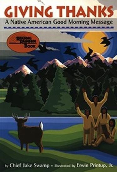 Εικόνα από GIVING THANKS: A NATIVE AMERICAN GOOD MORNING MESSAGE (READING RAINBOW BOOKS)
