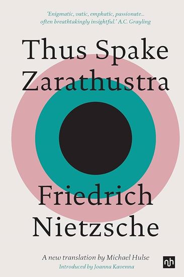 Εικόνα από THUS SPAKE ZARATHUSTRA :A NEW TRANSLATION BY MICHAEL NULSE