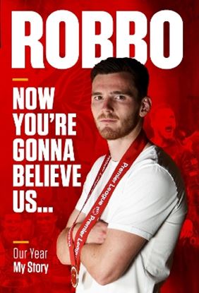 Εικόνα της ROBBO: NOW YOU'RE GGONNA BELIEVE US :OUR YEAR,MY STORY PB