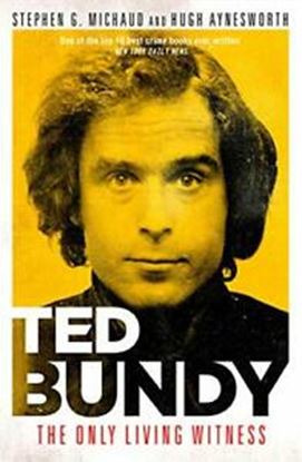 Εικόνα της TED BUNDY :THE ONLY LIVING WITNESS