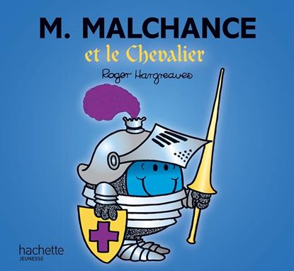 Εικόνα της MONSIEUR MADAME - MONSIEUR MALCHANCE ET LE CHEVALIER