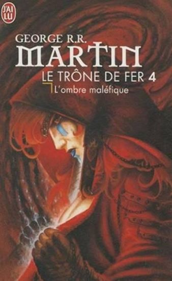 Εικόνα από LE TRONE DE FER T4 L'OMBRE MALEFIQUE