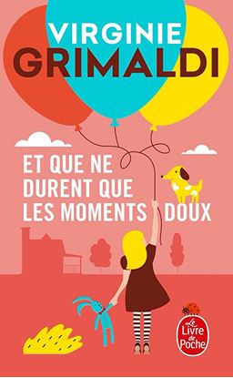 Εικόνα της ET QUE NE DURENT QUE LES MOMENTS DOUX