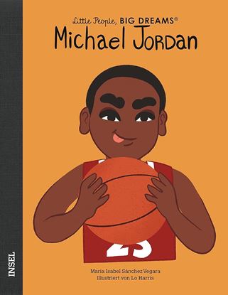 Εικόνα της LITTLE PEOPLE, BIG DREAMS : MICHAEL JORDAN